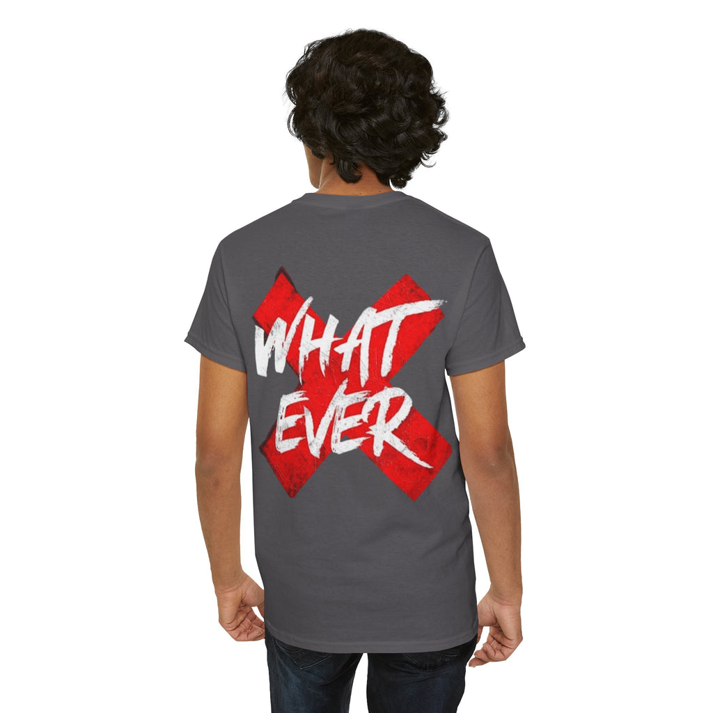 “Whatever” White Tee — Bold Red X Graphic Cotton T-Shirt