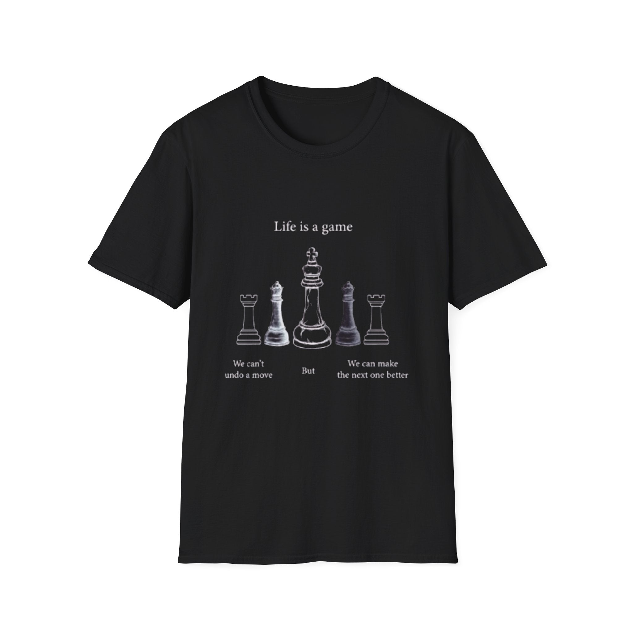 Life Is a Game Chess T-Shirt — Inspirational Chess Quote Tee