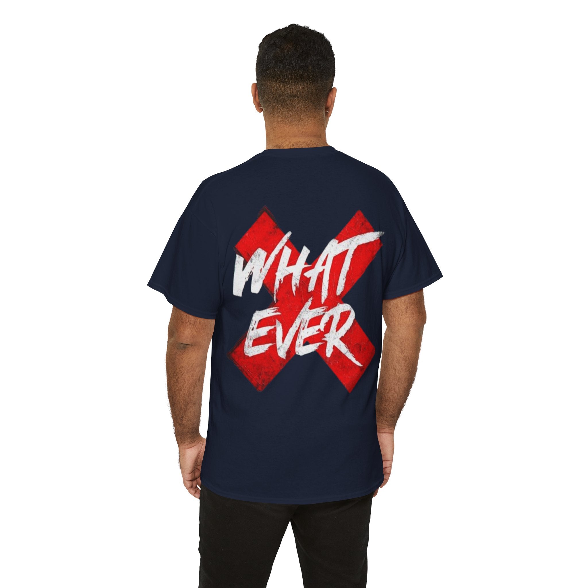 “Whatever” White Tee — Bold Red X Graphic Cotton T-Shirt