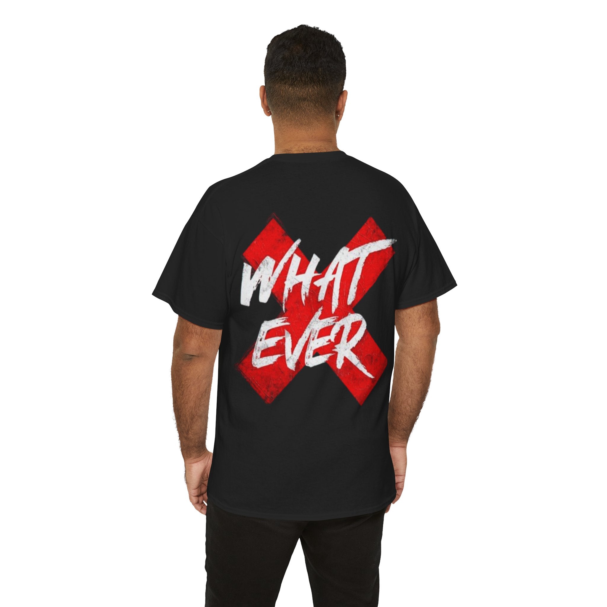 “Whatever” White Tee — Bold Red X Graphic Cotton T-Shirt