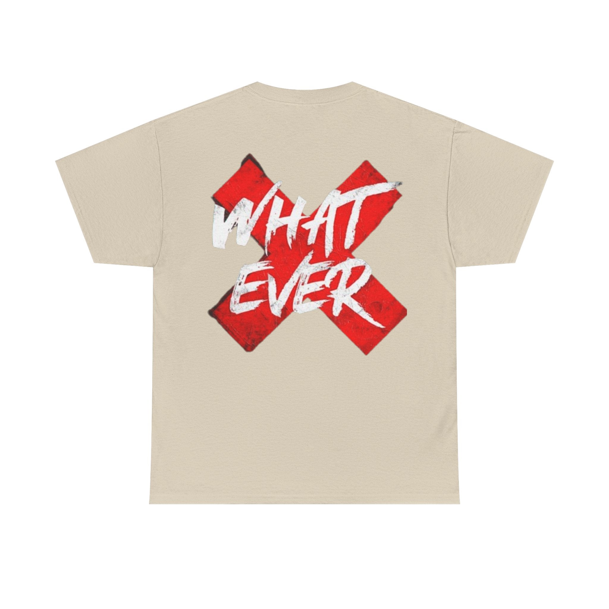 “Whatever” White Tee — Bold Red X Graphic Cotton T-Shirt