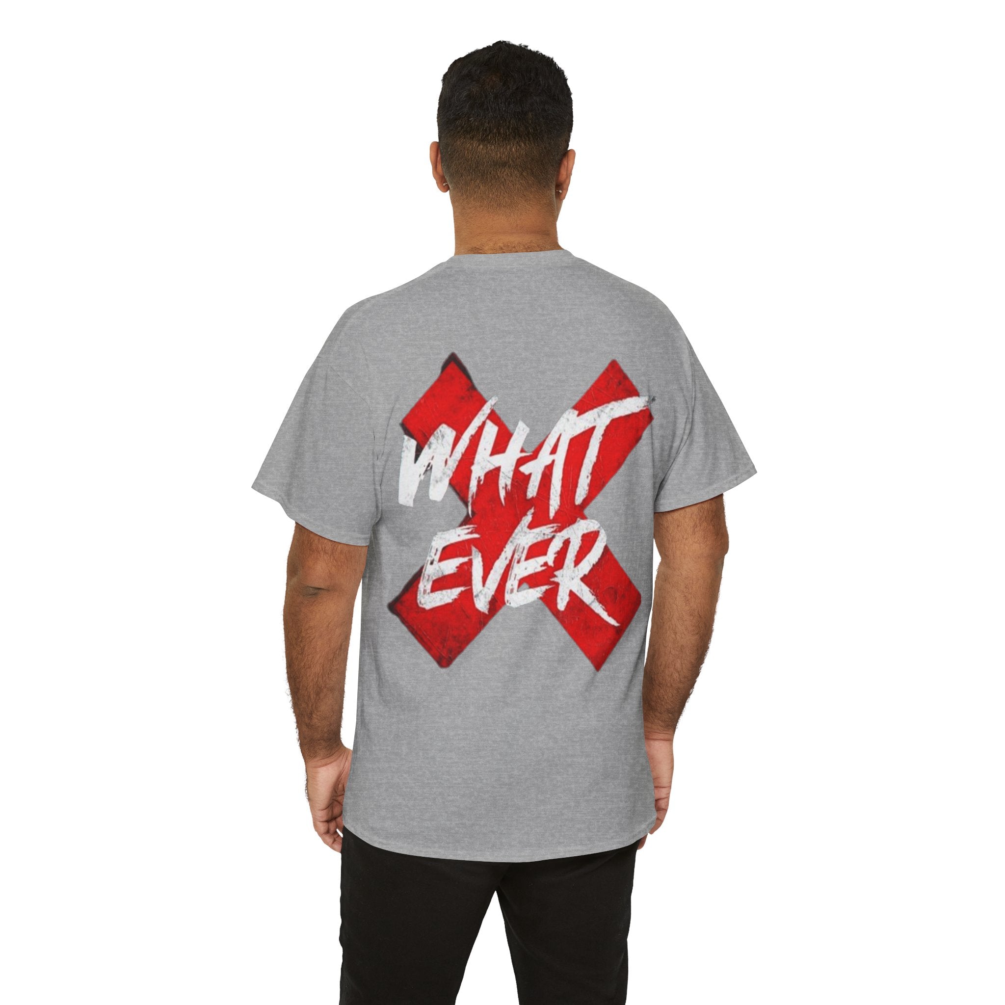 “Whatever” White Tee — Bold Red X Graphic Cotton T-Shirt