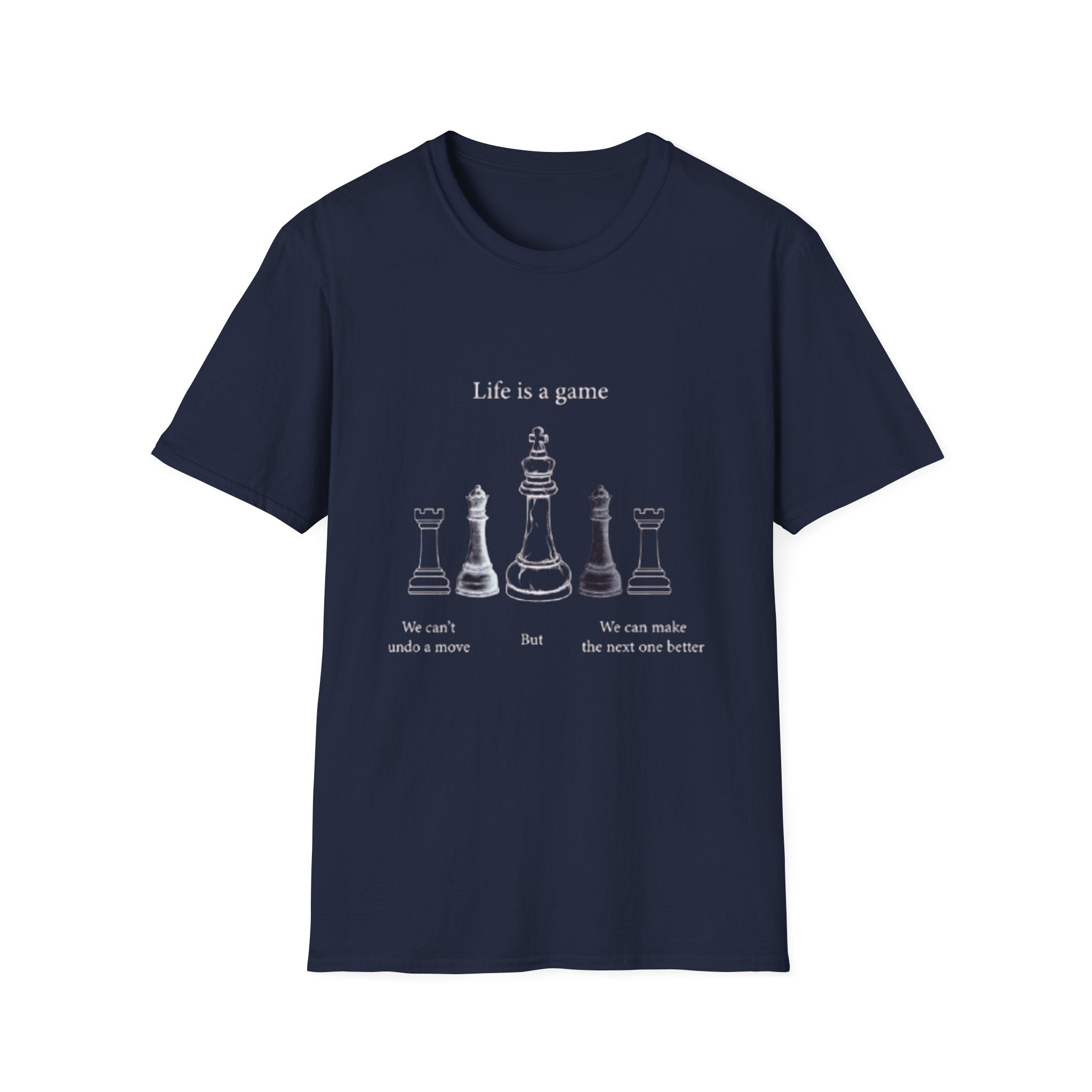 Life Is a Game Chess T-Shirt — Inspirational Chess Quote Tee